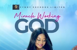 #SelahMusicVid: Cyndy | Miracle Working God Fresh New Music Video By Cyndy MIRACLE WORKING GOD