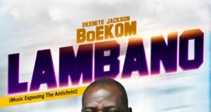 #SelahMusic: Ekerete Jackson BoEKOM | Lambano