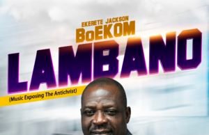 #SelahMusic: Ekerete Jackson BoEKOM | Lambano