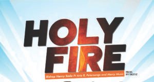 #SelahMusic: Bishop Henry Sado | Holy Fire | Feat. Petersongs, Aria B & Mercy Music Bishop Henry Sado | Holy Fire | Feat. Petersongs, Aria B & Mercy Music