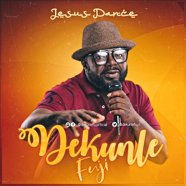 Dekunle Fuji, jesus dance,