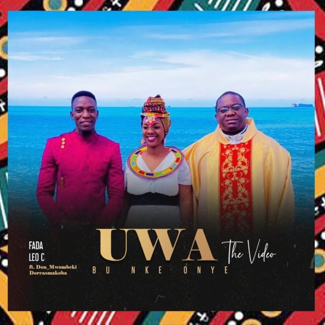 New Music Video By Fada Leo C Tagged UWA | Mp4