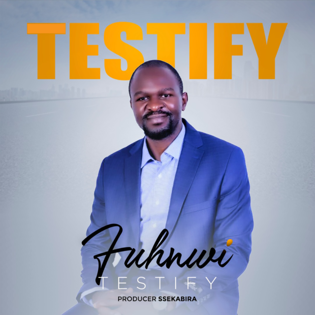 Gospel Artiste Fuhnwi Shares Debut Album “Testify”