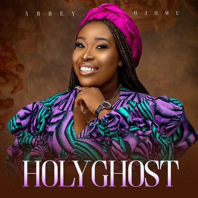 Abbey Ojomu, Holy Ghost