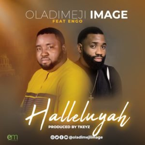 Oladimeji Image | Halleluyah | Feat. Engo, selahafrik chart