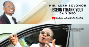 #SelahFreshVid: Min. Adam Solomon | Eseun (Thank You) | @dunamis_praise Min. Adam Solomon - Eseun (Thank You)