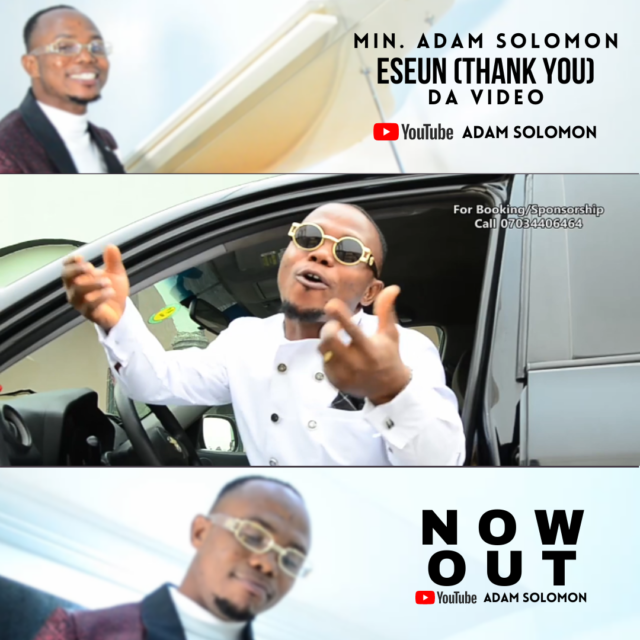Min. Adam Solomon - Eseun (Thank You)