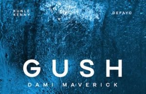 #SelahFresh: Dami Maverick | Gush Dami Maverick | Gush
