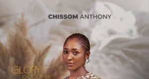 #SelahMusicVid: Chissom Anthony | Glory To God In The Highest Chissom Anthony | Glory To God In The Highest
