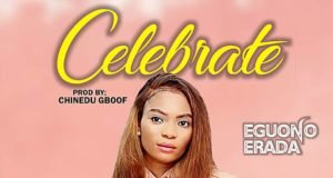 #SelahMusic: Eguono Erada | Celebrate Eguono Erada | Celebrate