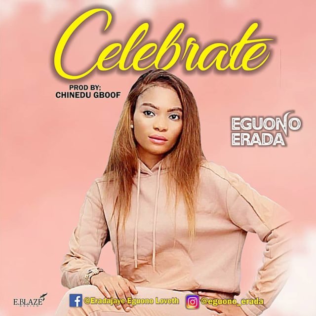 Eguono Erada | Celebrate