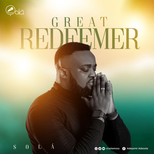 Solá | Great Redeemer