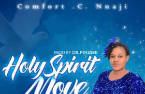 #SelahFresh: Comfort C. Nnaji | Holy Spirit Move Comfort C. Nnaji