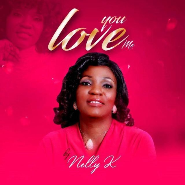 Nelly K | You Love Me