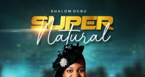#SelahFresh: Shalom Ogbu | Supernatural