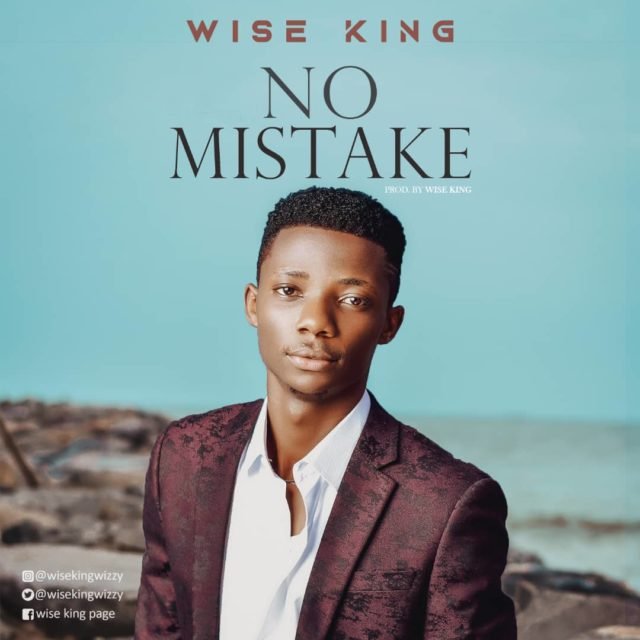 Wise King | No Mistake