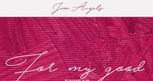 #SelahMusic: Jive Angels | For My Good (deluxe version) Jive Angels | For My Good
