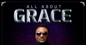 Gospel Artiste Evang. John Kola Idowu Shares “All About Grace” Album