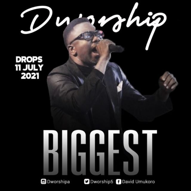 New Music By Dworship Tagged Biggest | Mp3 Free