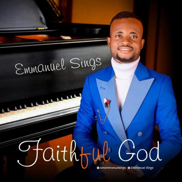 Emmanuel Sings | Faithful God