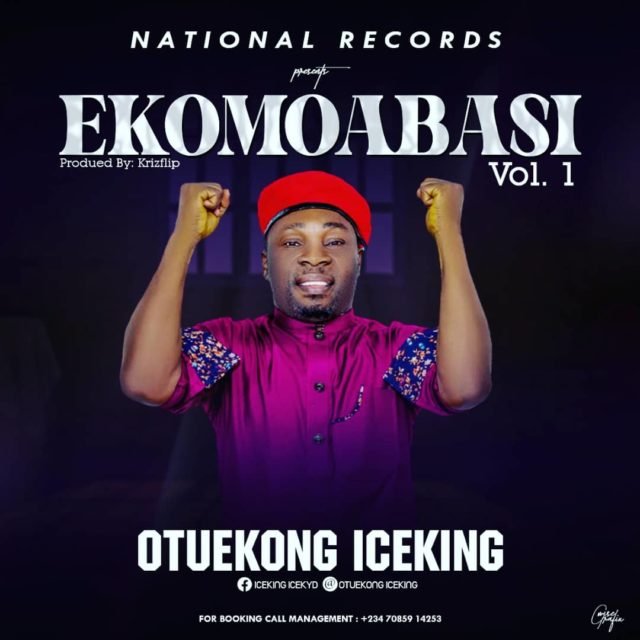 Fresh New Music By Ice King Tagged Ekomoabasi