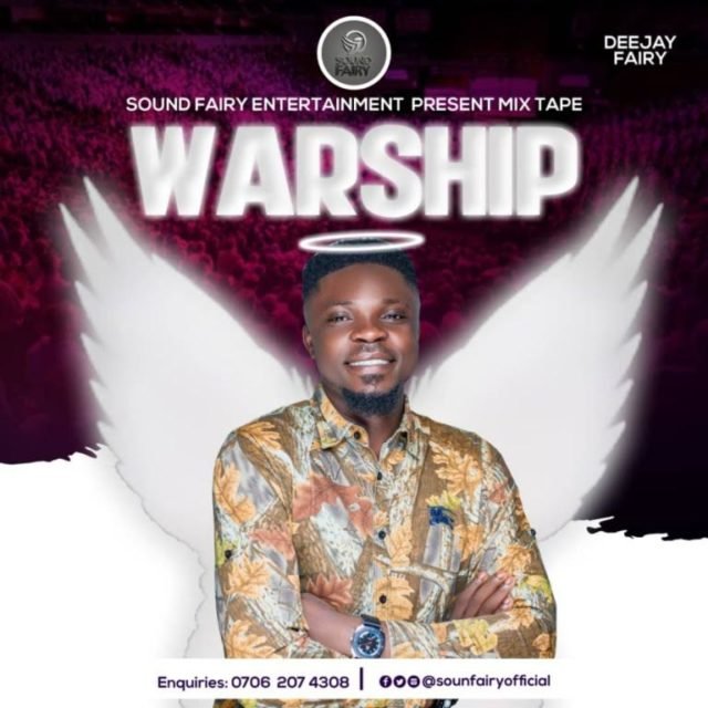 Deejay Fairy | Warship Mixtape