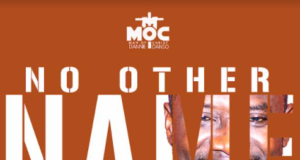 Gospel Act MOC Dannie Danso Shares “NO OTHER NAME” Album Gospel artiste and songwriter, Man Of Christ, MOC Dannie Danso out with his 5th Album Titles “No Other Name”.