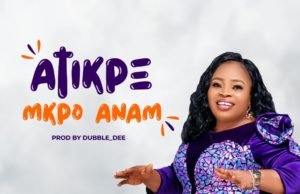 #SelahMusic: Eno Williams | Atikpe Mkpo Anam Fresh New Single By Eno Williams tagged Atikpe Mkpo Anam