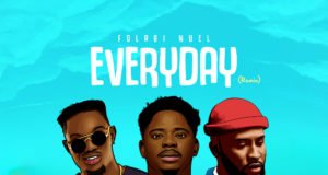 #SelahMusic: Folabi Nuel | Everyday (Remix) | Feat. Limoblaze & Kelar Thrillz | @folabi_nuel Folabi Nuel | Everyday (Remix) | Feat. Limoblaze & Kelar Thrillz