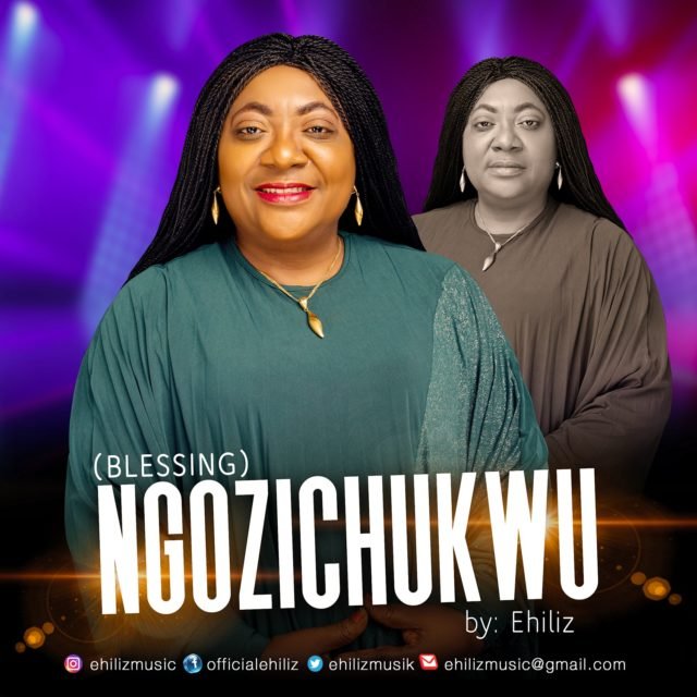 New Music By Ehiliz Tagged Ngozichukwu | Mp3 Free Music