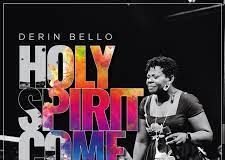 #SelahMusic: Derin Bello | Holy Spirit Come Derin Bello | Holy Spirit Come