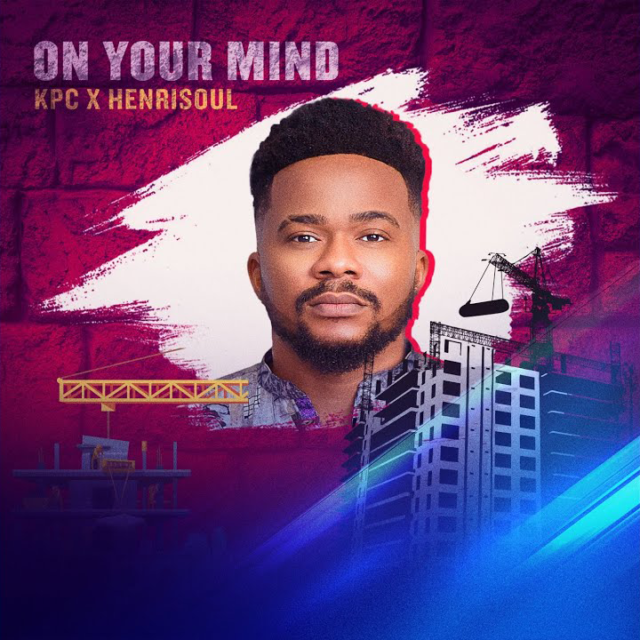 Henrisoul | On Your Mind | Feat. KPC