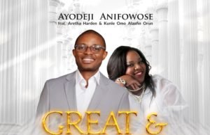 #SelahFresh: Ayodeji Anifowose | Great & Mighty God | Feat. Aretha Harden & Kunle Omo Alafin Orun Ayodeji Anifowose | Great & Mighty God | Feat. Aretha Harden & Kunle Omo Alafin Orun