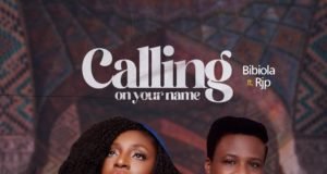 #SelahMusic: Bibiola | Calling On Your Name | Feat. RJP Fresh New Music By Bibiola Tagged Calling On Your Name