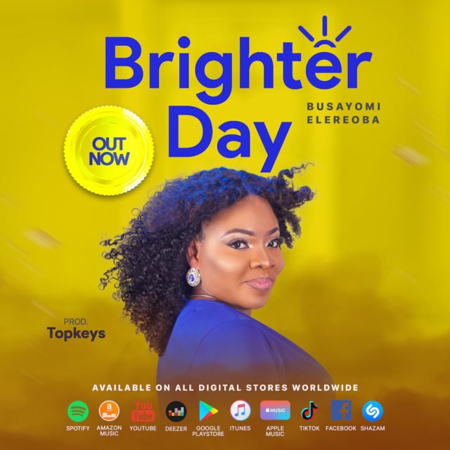 Busayomi Elereoba | Brighter Day