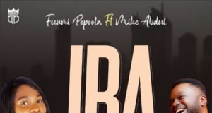 #SelahFresh: Funmi Popoola | Iba | Feat. Mike Abdul Fresh New Music By Funmi Popoola Tagged IBA | Mp3