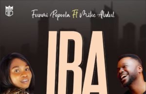 #SelahFresh: Funmi Popoola | Iba | Feat. Mike Abdul Fresh New Music By Funmi Popoola Tagged IBA | Mp3