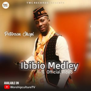 Peterson Okopi | Ibibio Medley, Oke Nla Nla