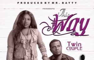 #SelahFresh: Twin Couple | This Way Fresh New Music By Twin Couple Tagged This Way