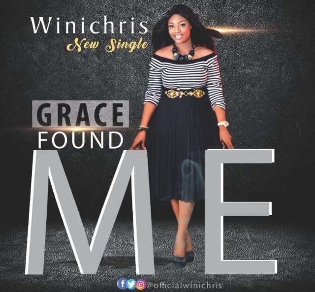 Wini Chris | Grace Found Me