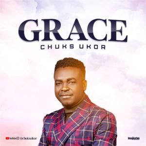 Chuks Ukor | Grace