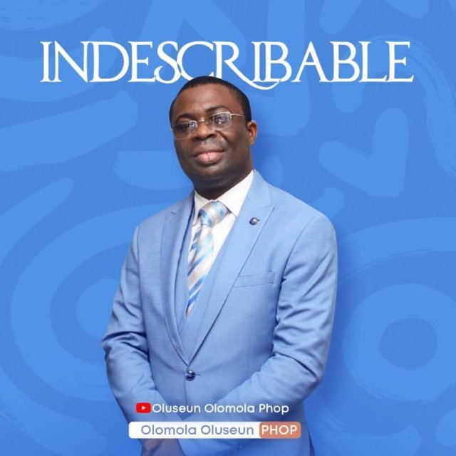 Olomola Oluseun | Indescribable (Live)