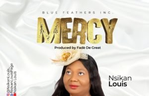 #SelahFresh: Nsikan Louis | Mercy Nsikan Louis | Mercy
