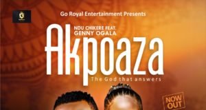 #SelahMusic: Ndu Chikere | Akpoaza Ndu Chikere | Akpoaza