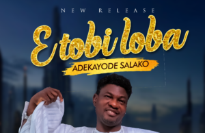 #SelahFresh: Adekayode Salako | E Tobi Loba