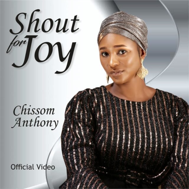 Chissom Anthony | Shout For Joy