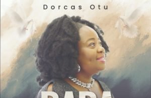 #SelahMusic: Dorcas Otu | Baba Rere (Good Father) Dorcas Otu | Baba Rere (Good Father)