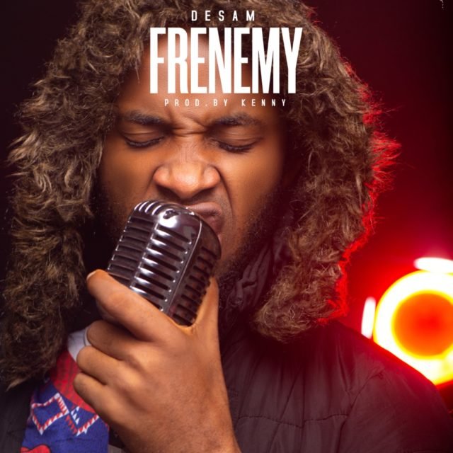 Desam | Frenemy