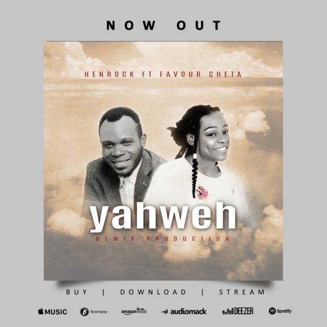 Henrock | Yahweh | Feat. Favour Cheta