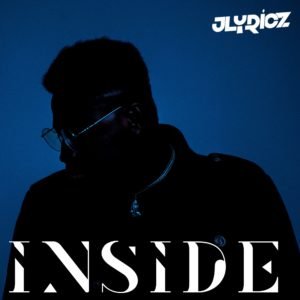 Jyricz - Inside, Never Fail 